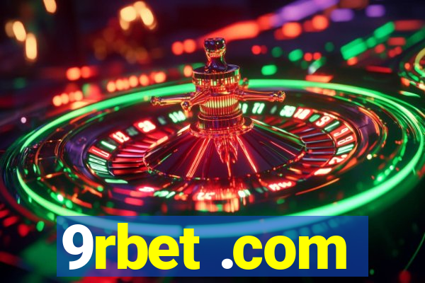 9rbet .com